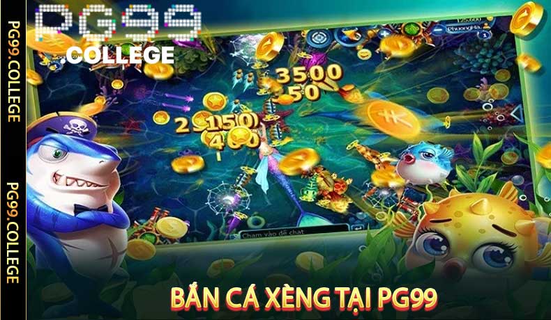 Bắn Cá Xèng