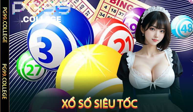 Xổ số siêu tốc