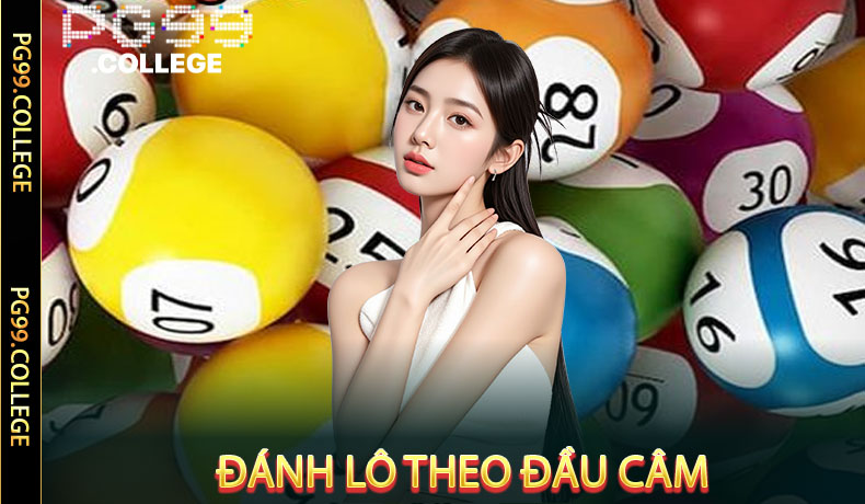 Đánh lô theo đầu câm