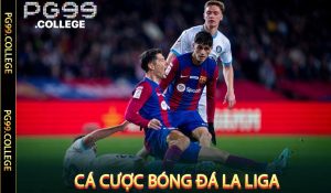 Cá cược bóng đá La Liga